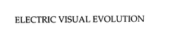 Electric Visual Evolution, LLC. logo