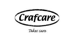 CRAFCARE TAKES CARE