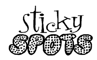 STICKY SPOTS