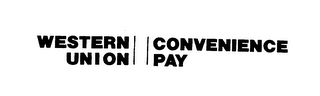 WESTERN UNION CONVENIENCE PAY