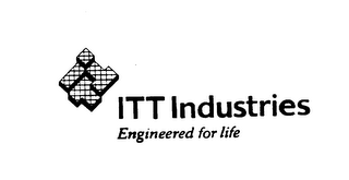 ITT INDUSTRIES ENGINEERED FOR LIFE