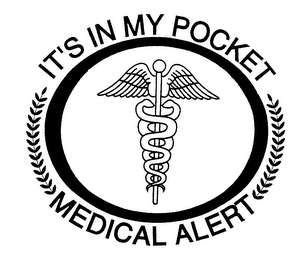 IT'S IN MY POCKET MEDICAL ALERT