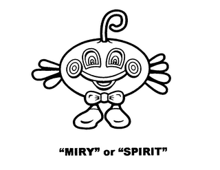 "MIRY" OR "SPIRIT"