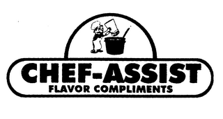 CHEF-ASSIST FLAVOR COMPLIMENTS