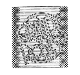 GRANDY ROSES