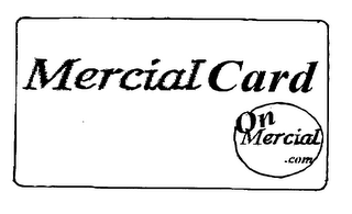 MERCIAL CARD ON MERCIAL.COM