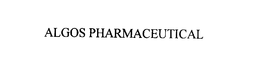 ALGOS PHARMACEUTICAL CORPORATION