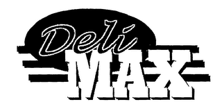 DELI MAX