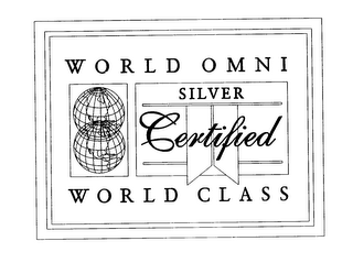WORLD OMNI SILVER CERTIFIED WORLD CLASS