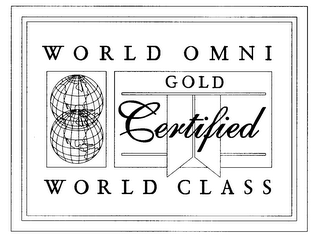 WORLD OMNI GOLD CERTIFIED WORLD CLASS