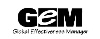 GLOBAL EFFECTIVENESS MANAGER