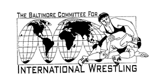 THE BALTIMORE COMMITTEE FOR INTERNATIONAL WRESTLING