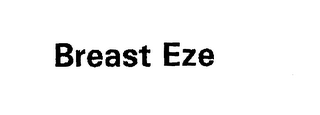 BREAST EZE