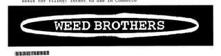 WEED BROTHERS