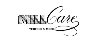 MILLCARE TECHNO & MORE