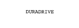 DURADRIVE