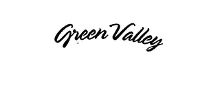 GREEN VALLEY