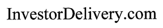 INVESTORDELIVERY.COM