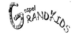 GOSPEL GRANDKIDS