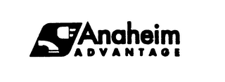 ANAHEIM ADVANTAGE