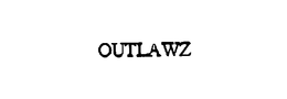 OUTLAWZ