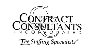 CC CONTRACT CONSULTANTS INCORPORATED "THE STAFFING SPECIALISTS"