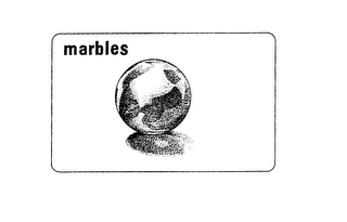 MARBLES