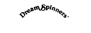 DREAMSPINNERS