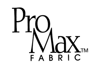 PRO MAX FABRIC