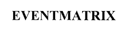EVENTMATRIX