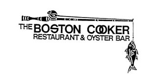 THE BOSTON COOKER RESTAURANT & OYSTER BAR