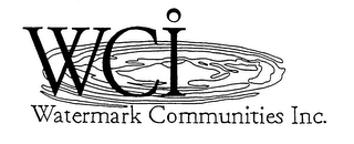 WCI WATERMARK COMMUNITIES INC.