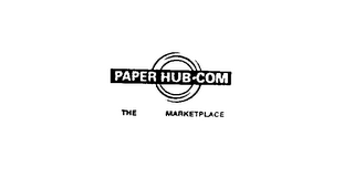 PAPER HUB.COM THE PAPER MARKETPLACE