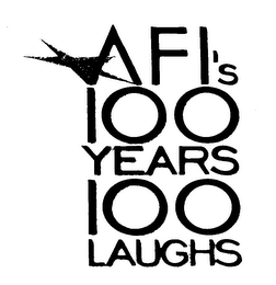 AFI'S 100 YEARS 100 LAUGHS