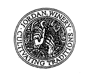 JORDAN WINERY CULTIVATING TRADITIONS