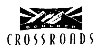 BOULDER CROSSROADS