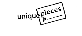 UNIQUE PIECES #____