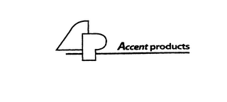 AP ACCENT PRODUCTS