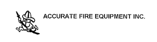 ACCURATE FIRE EQUIPMENT INC.