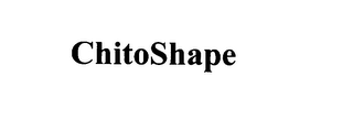 CHITOSHAPE