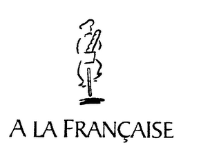 A LA FRANCAISE