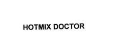 HOTMIX DOCTOR