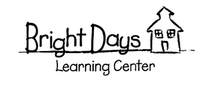BRIGHT DAYS LEARNING CENTER