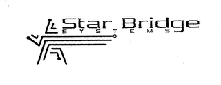 STAR BRIDGE SYSTEMS