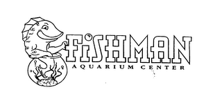 FISHMAN AQUARIUM