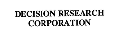 DECISION RESEARCH CORPORATION