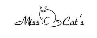 MISS CAT'S