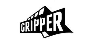 GRIPPER