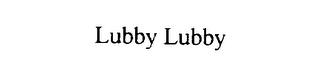 LUBBY LUBBY