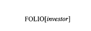 FOLIO[INVESTOR]